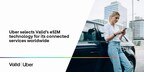 uber-selects-valid’s-esim-technology-for-its-connected-services-worldwide